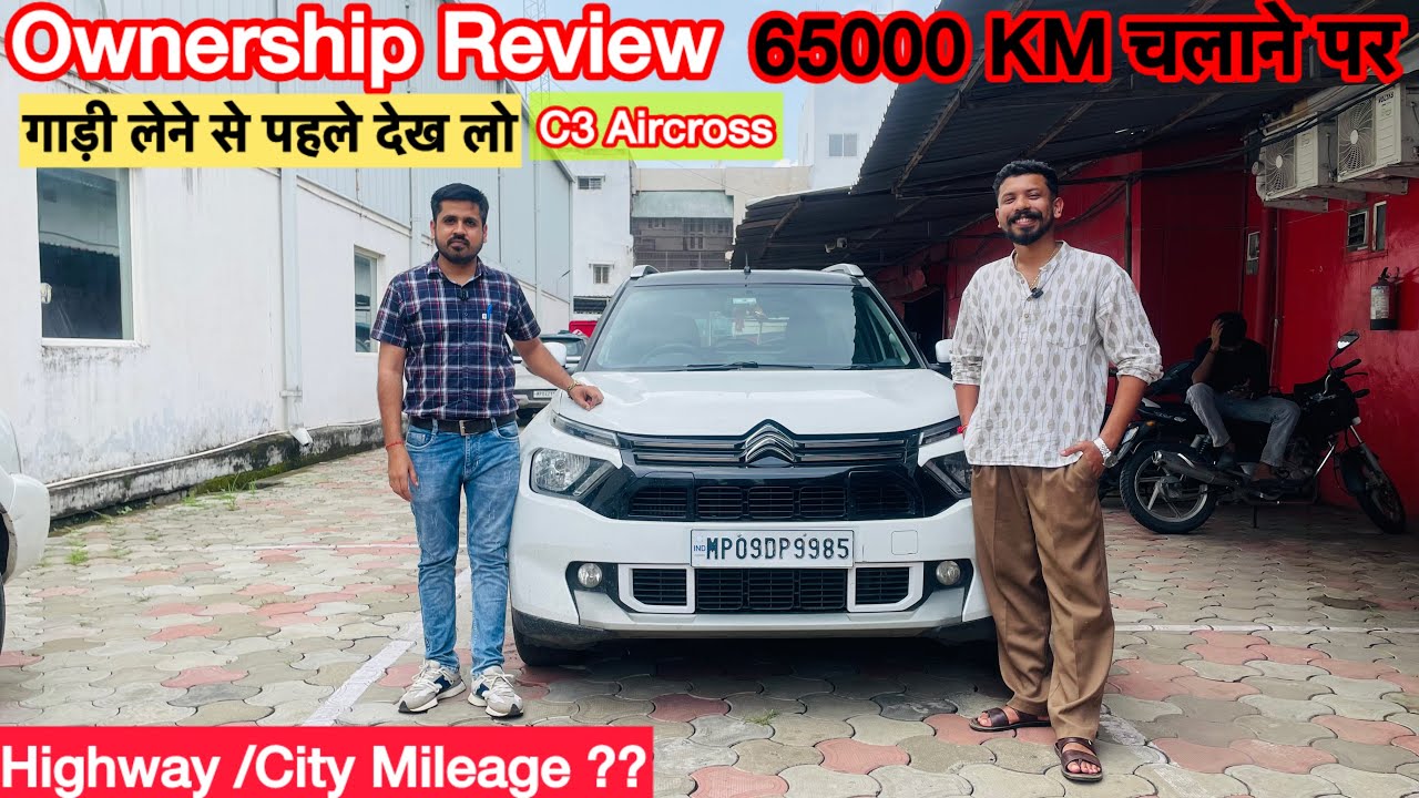 What's It Like Owning A Citroen C3 Aircross After 65000 Km?