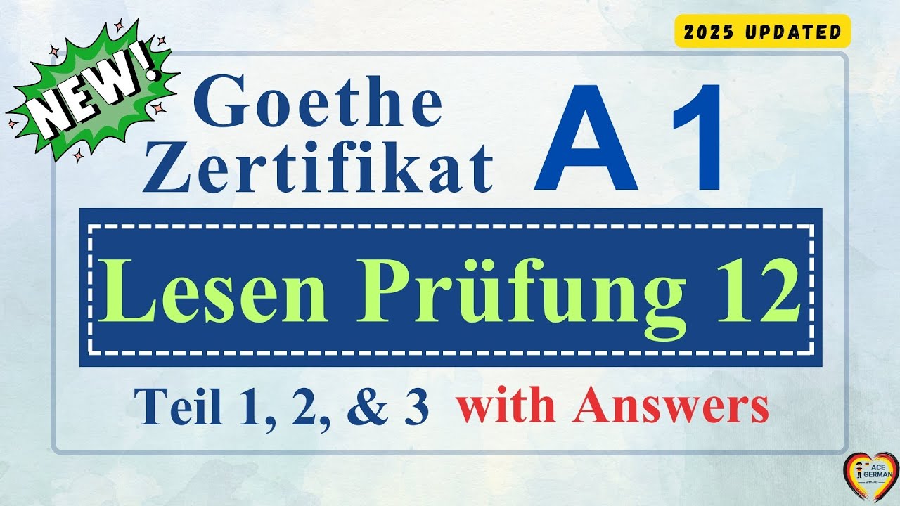 German A1 Lesen Exam 12 | Teil 1, 2 & 3 | 2025 | #Goethe #Telc