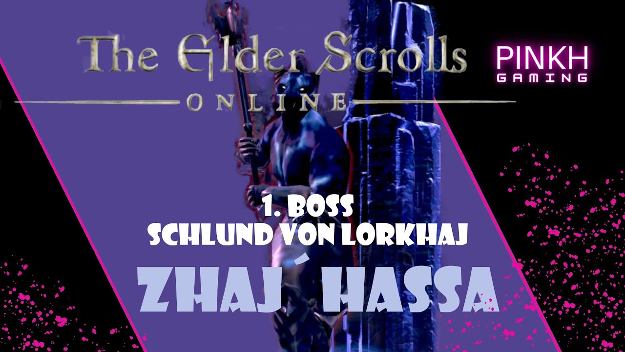 ESO vmol Schlund von Lorkhaj 1. Boss [GER / Deutsch]