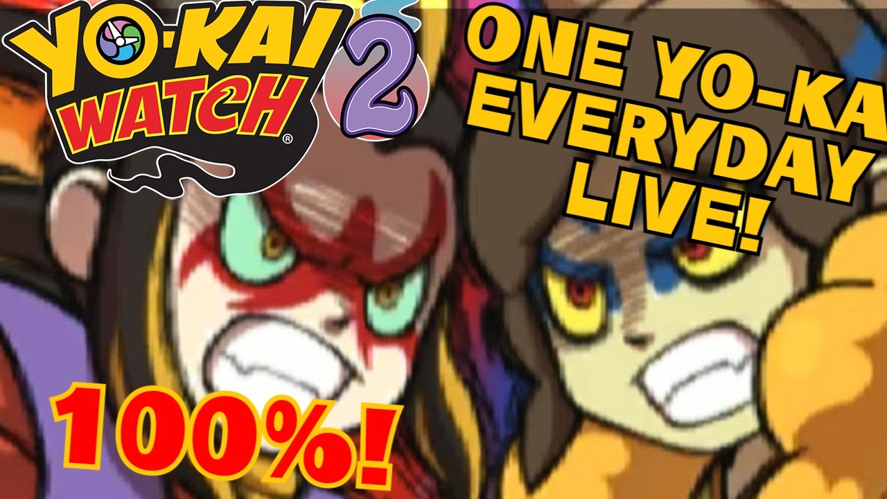 COLLECTING ONE YO-KAI EVERY DAY  --LIVE-- (YO-KAI WATCH 2) #4