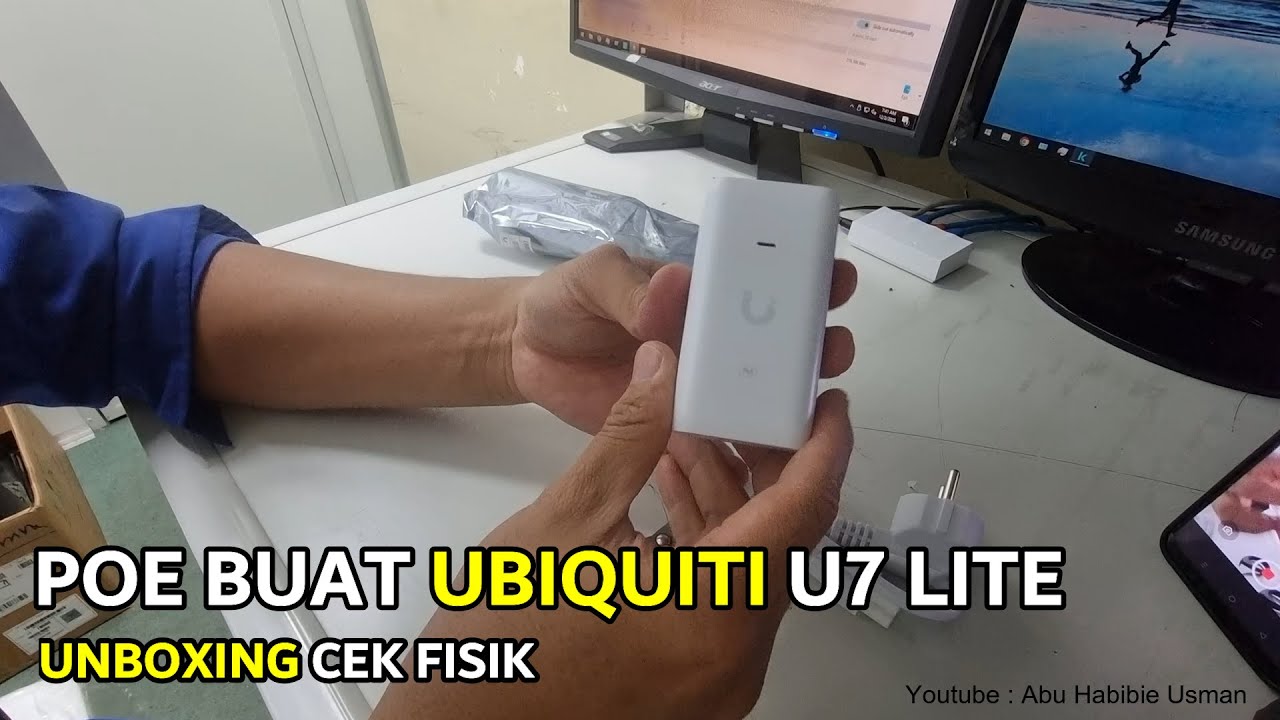 POE BUAT UBIQUITI U7 LITE 48V 0.32A UNBOXING CEK FISIK