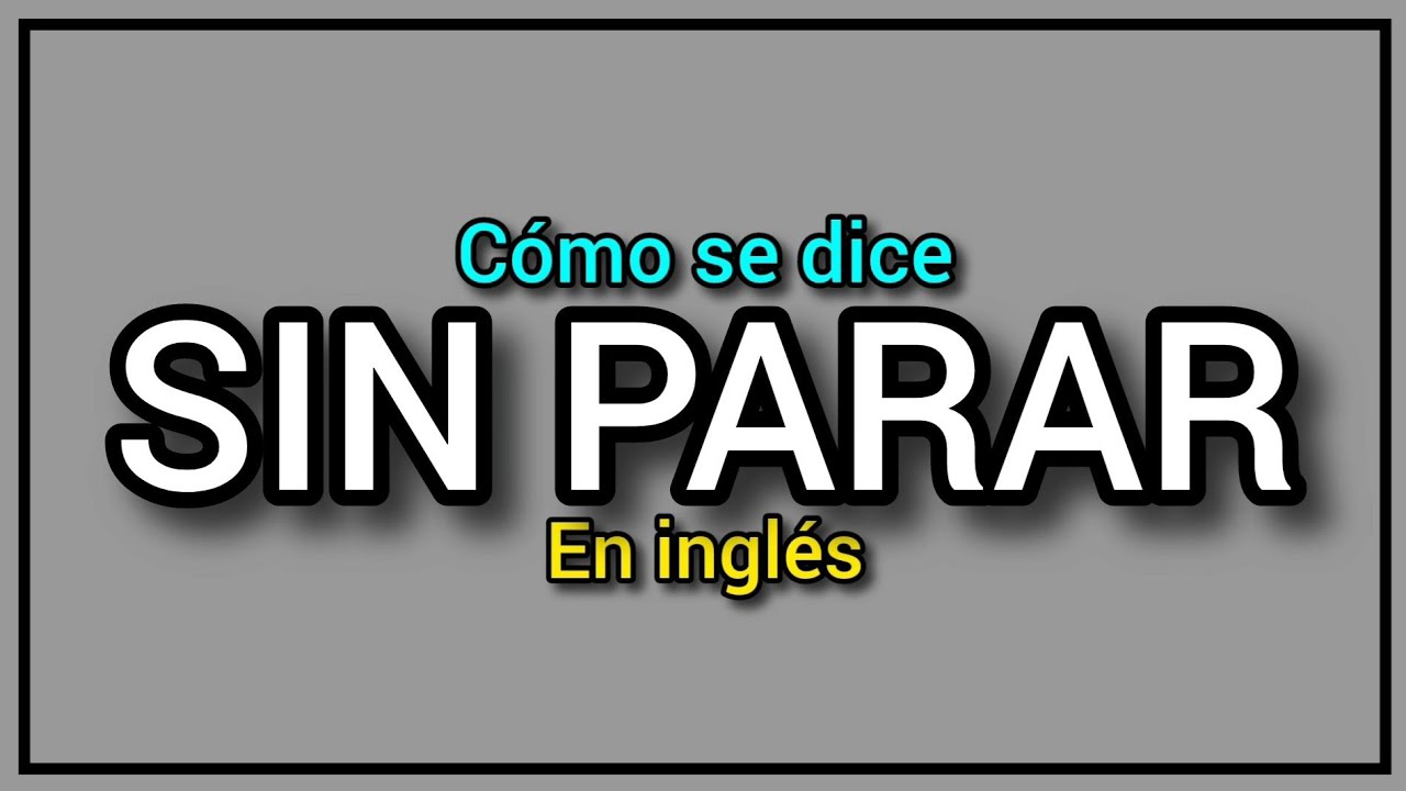 ¿Cómo se dice 