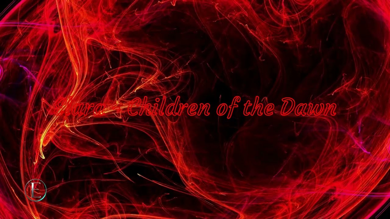 Elara - Children of the Dawn //// Dream Trance
