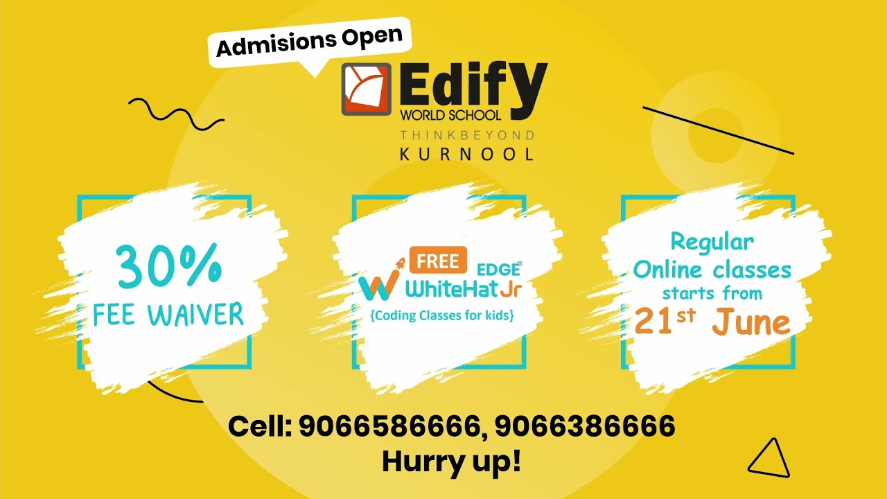 Regular Online Classes Starts from 21st June |Edify World School |30% Fee Off | Kurnool