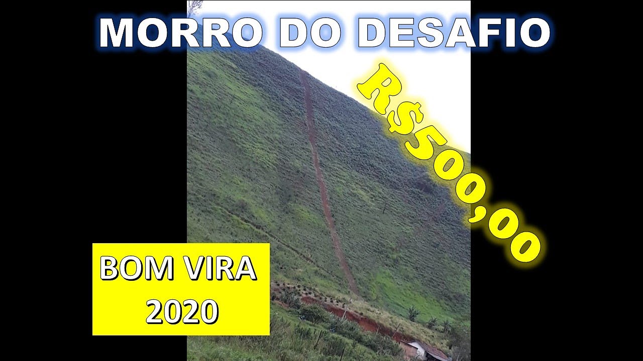 MORRO DO DESAFIO / BOM VIRÁ 2020 / TORNADO 319CC