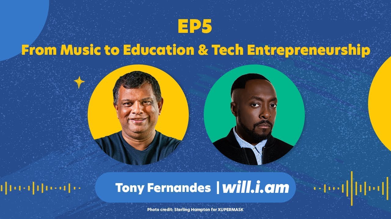 [Full Video] Episode 5: will.i.am. From Music to Education & Tech Entrepreneur