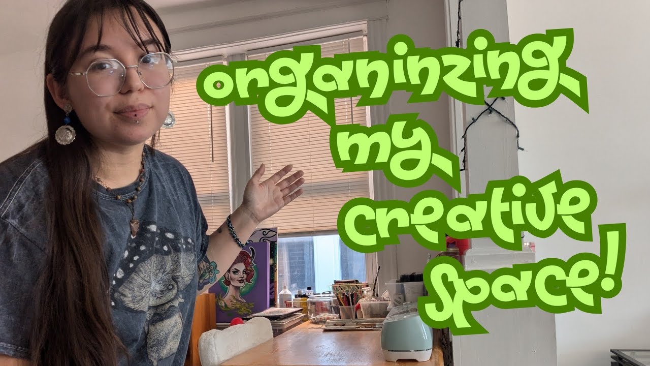 Making space so I can actually CREATE