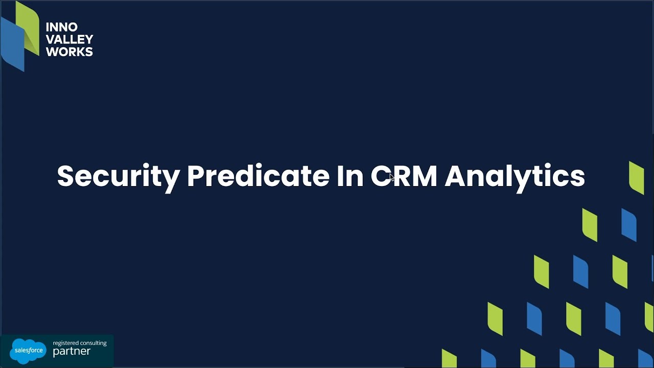 Security Predicate In CRM Analytics