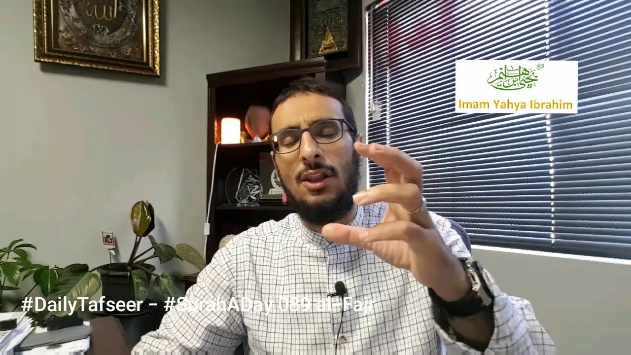 #SurahADay 089 al-Fajr #5minTafseer with Yahya Ibrahim #DailyTafseer