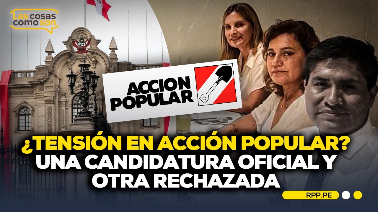 ¿Acción Popular en desacuerdo? Cuestionamientos por búsqueda de postulación de Monteza #LASCOSASRPP
