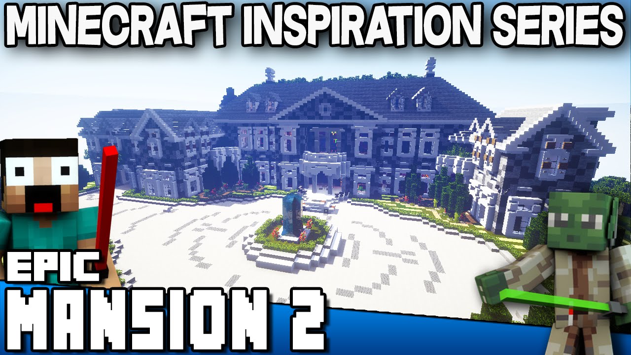 Minecraft - Epic Mansion 2 - Keralis Inspiration Series