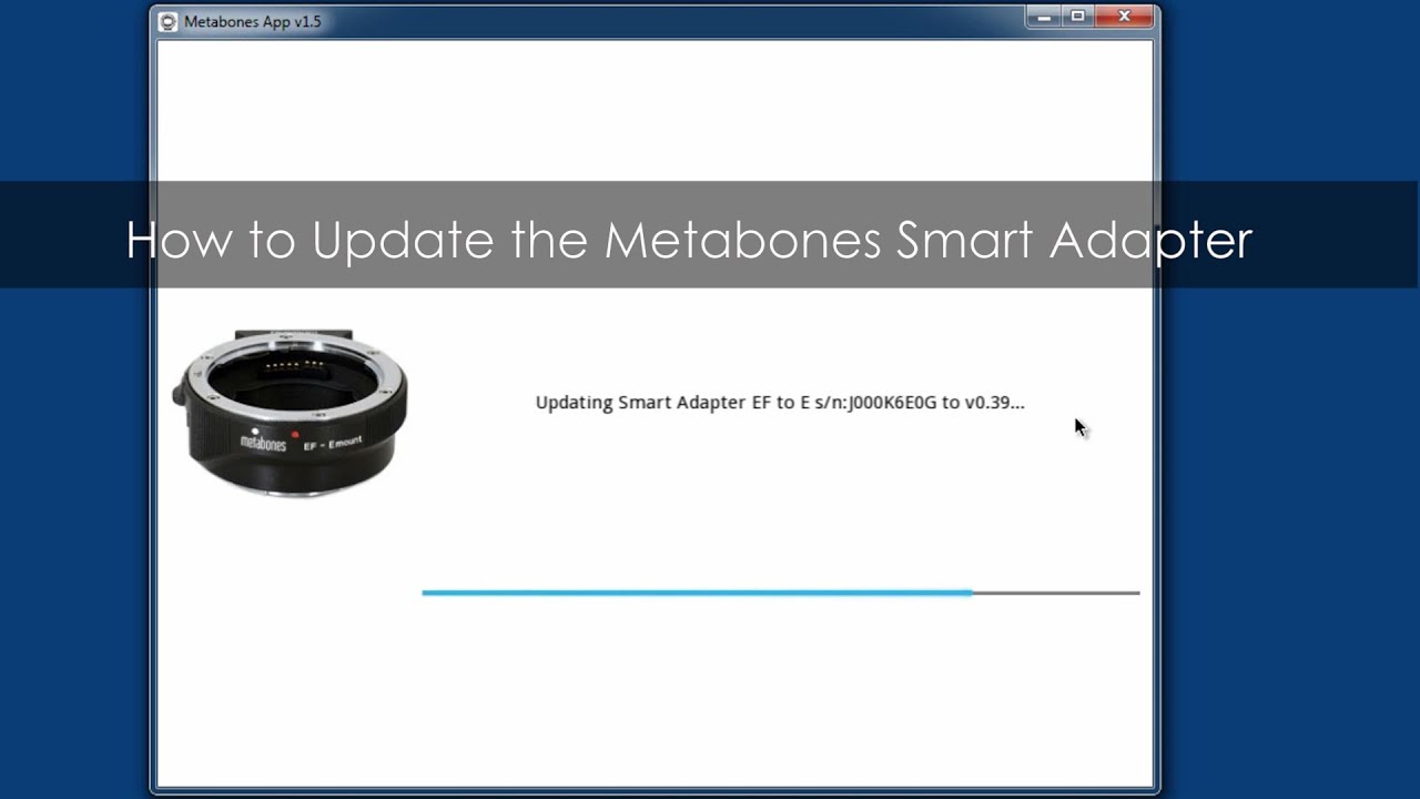 How To Update Metabones Smart Adapter Firmware