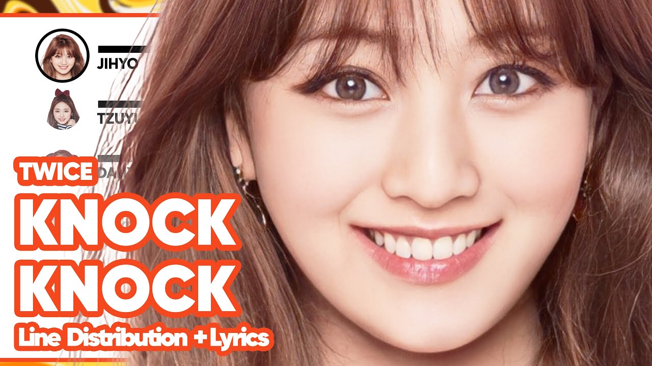 TWICE - Knock Knock (Line Distribution with Color-Coded Lyrics)