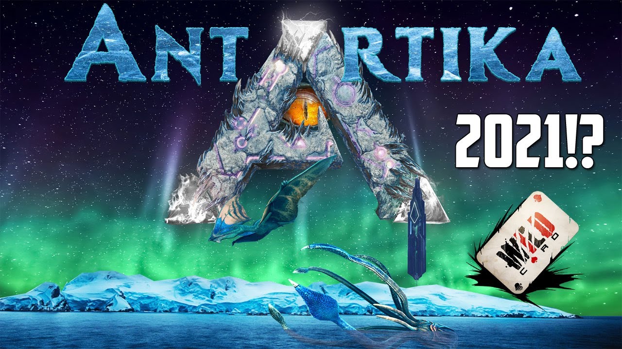 ARK 2021 *Final FREE MAP?!* - ANTARTIKA UPDATE🔵 (BIG NEWS!)