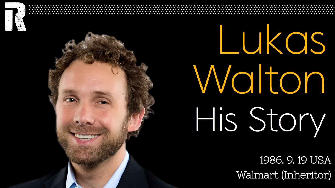 Lukas Walton His Story (USA / Walmart Inheritor)