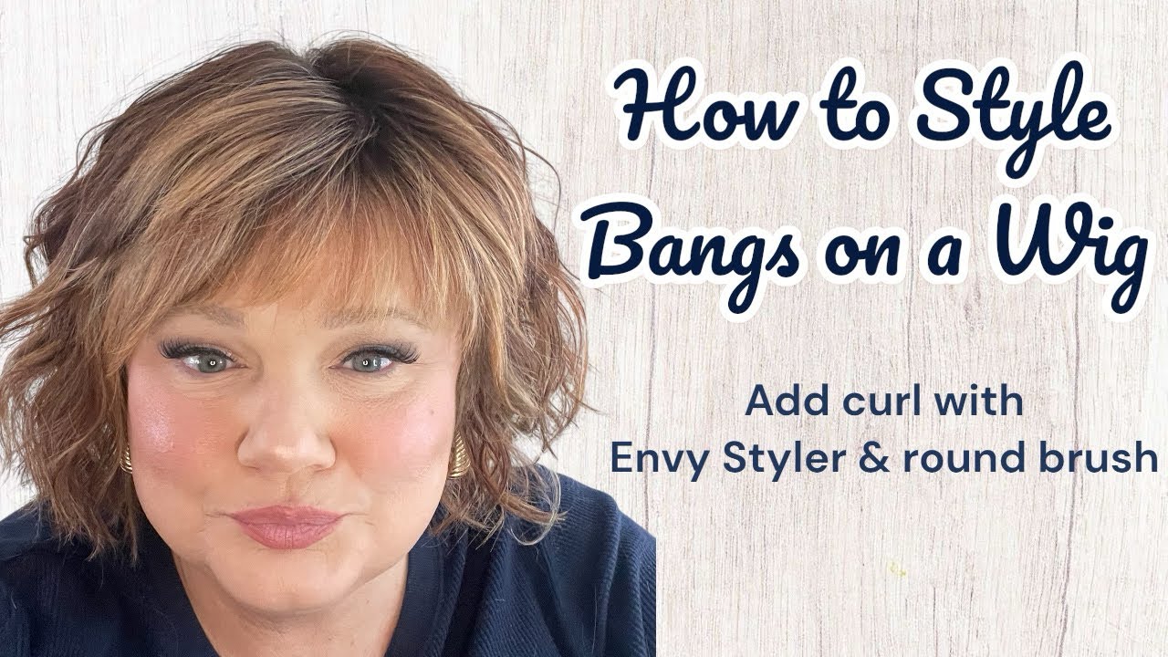 Wig stylist tutorial- use the Envy 3-1 styler & round brush to add curl & style  heat friendly bangs