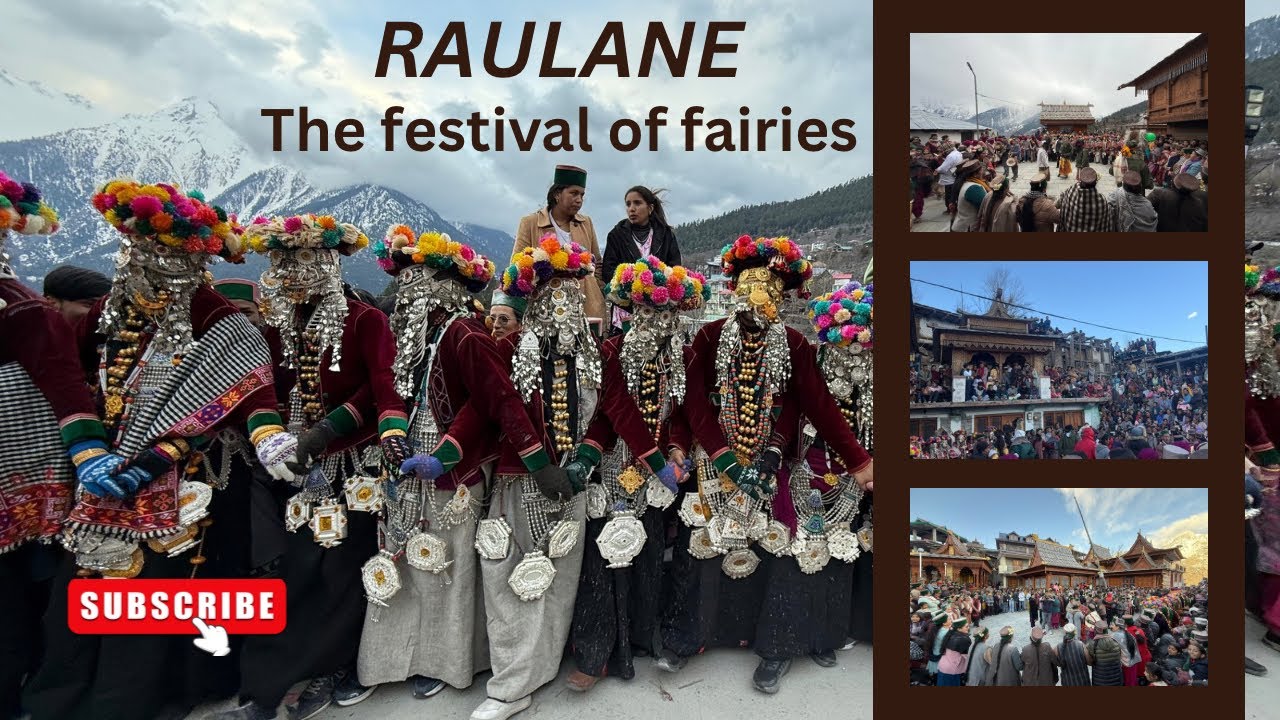 RAULANE The Festival of fairies || Village Kalpa Kinnaur Our Culture Our Pride