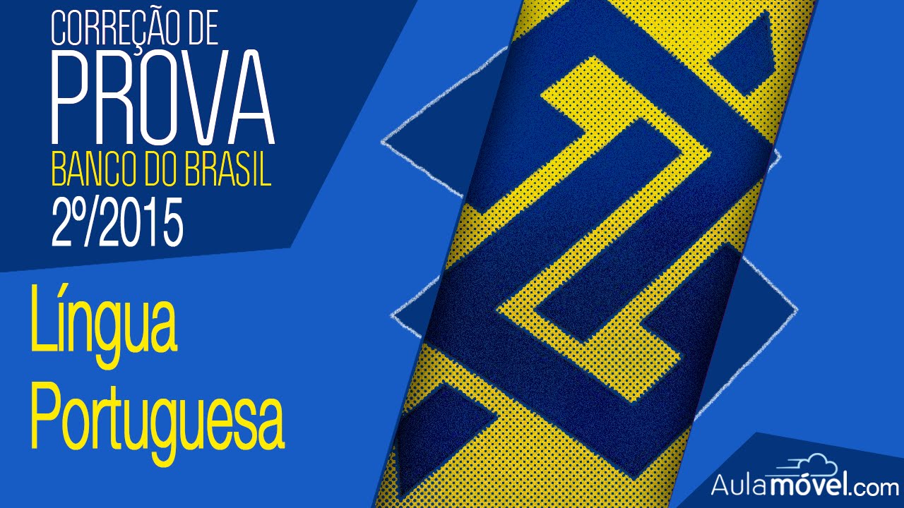 Correção Prova Banco do Brasil 2º/2015 - Língua Portuguesa - Diego Amorim - CESGRANRIO