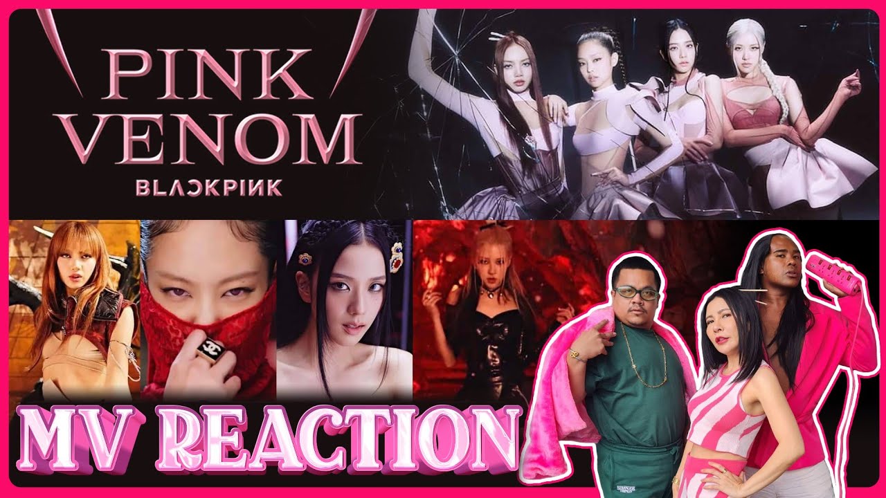 [Reaction] BLACKPINK - ‘Pink Venom’ MV BY  RTUI & KAE & BEW