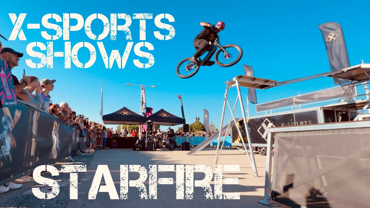 STARFIRE - NEW MTB SHOW by X-SPORTS SHOWS 2026