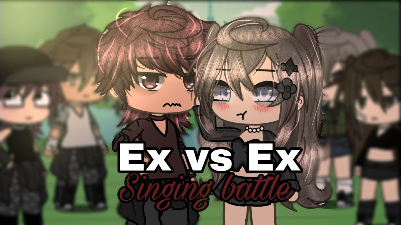 Ex vs Ex Singing battle || Part 3 || Glsb || Gacha Life Singing Battle