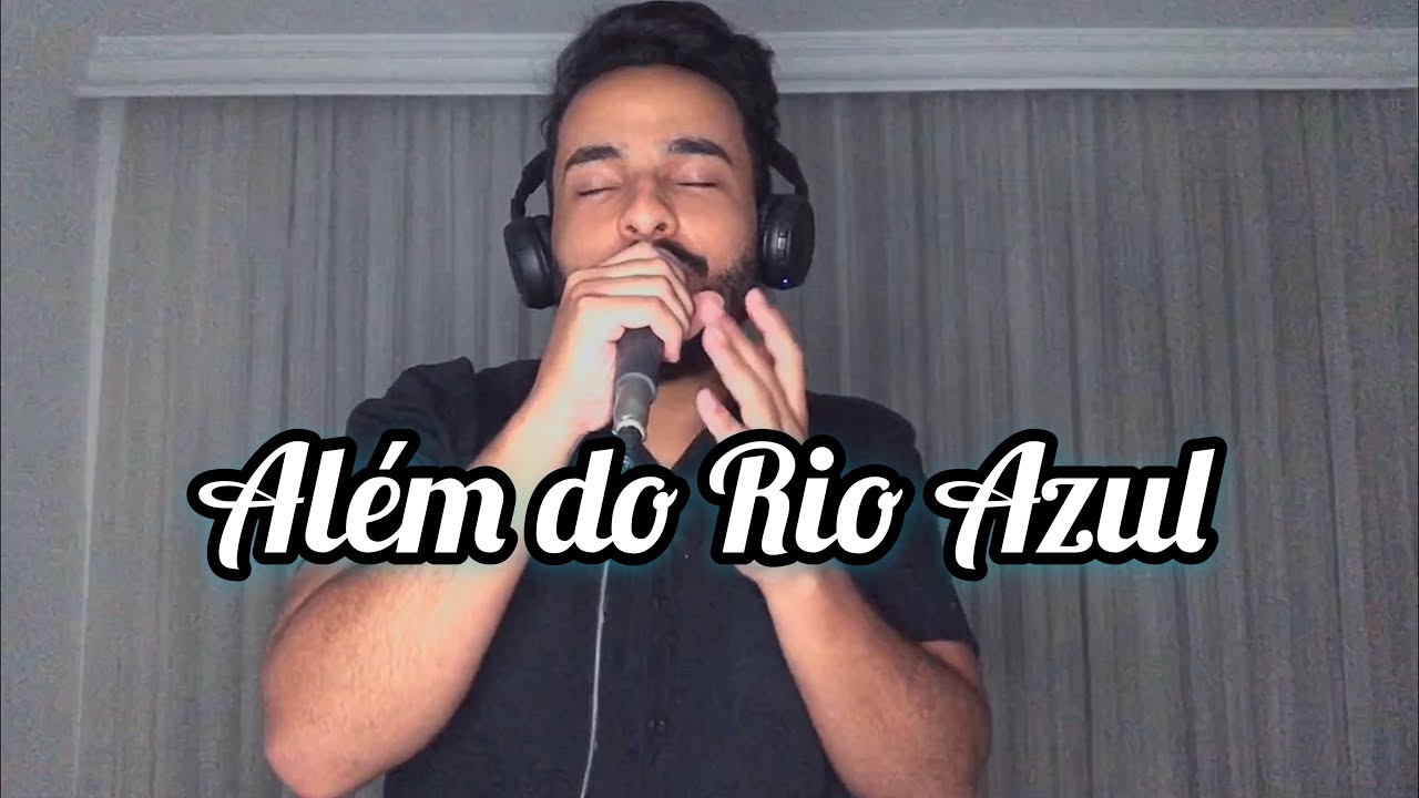 Gabriel Henrique - Além do Rio Azul