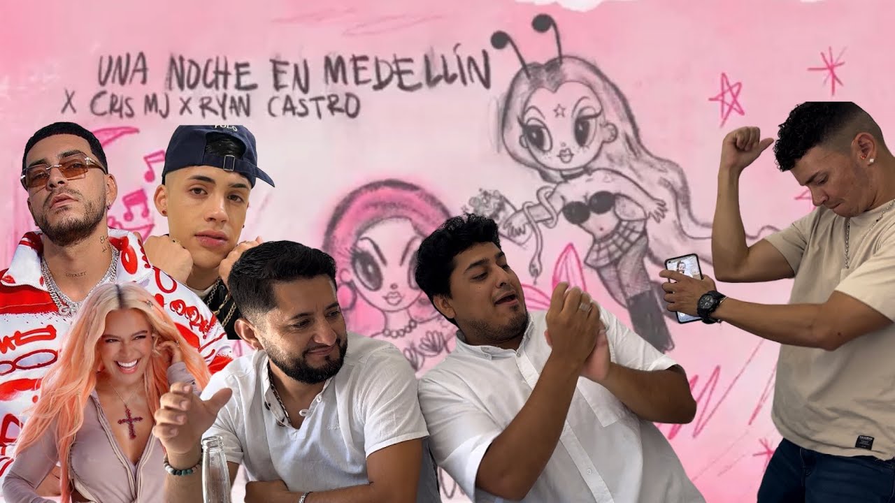 Reaccionamos a UNA NOCHE EN MEDELLÍN (remix) - karol g, Cris Mj, Ryan Castro