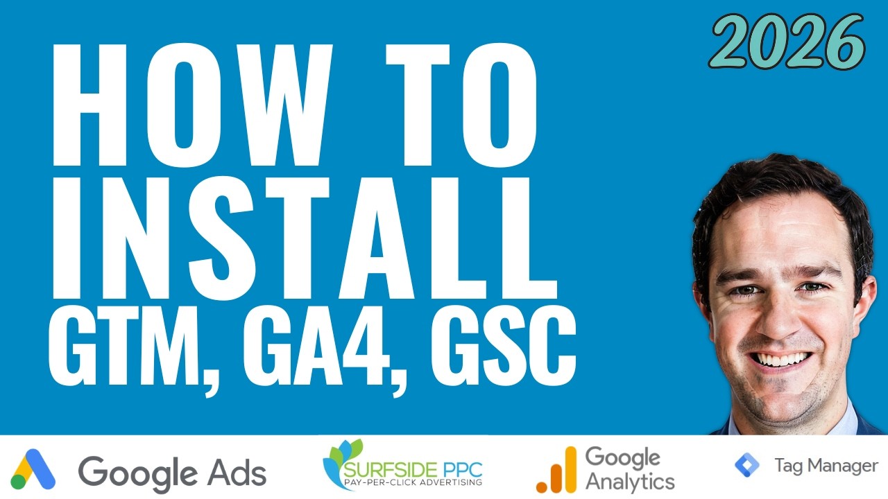 How To Install Google Tag Manager, Analytics 4, Search Console, Google Tags