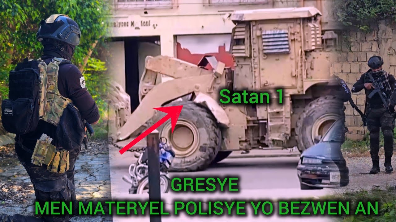 Gresye ! Men Materyel TasFòs lan bezwen pou kraze bouda Gang yo ,yap ka déblayer epi mache pran yo 