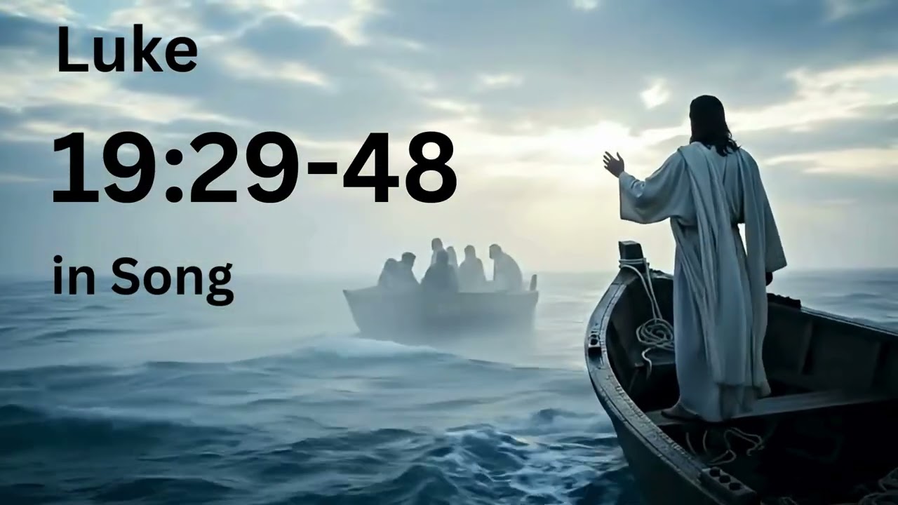 Luke 19:29-48
