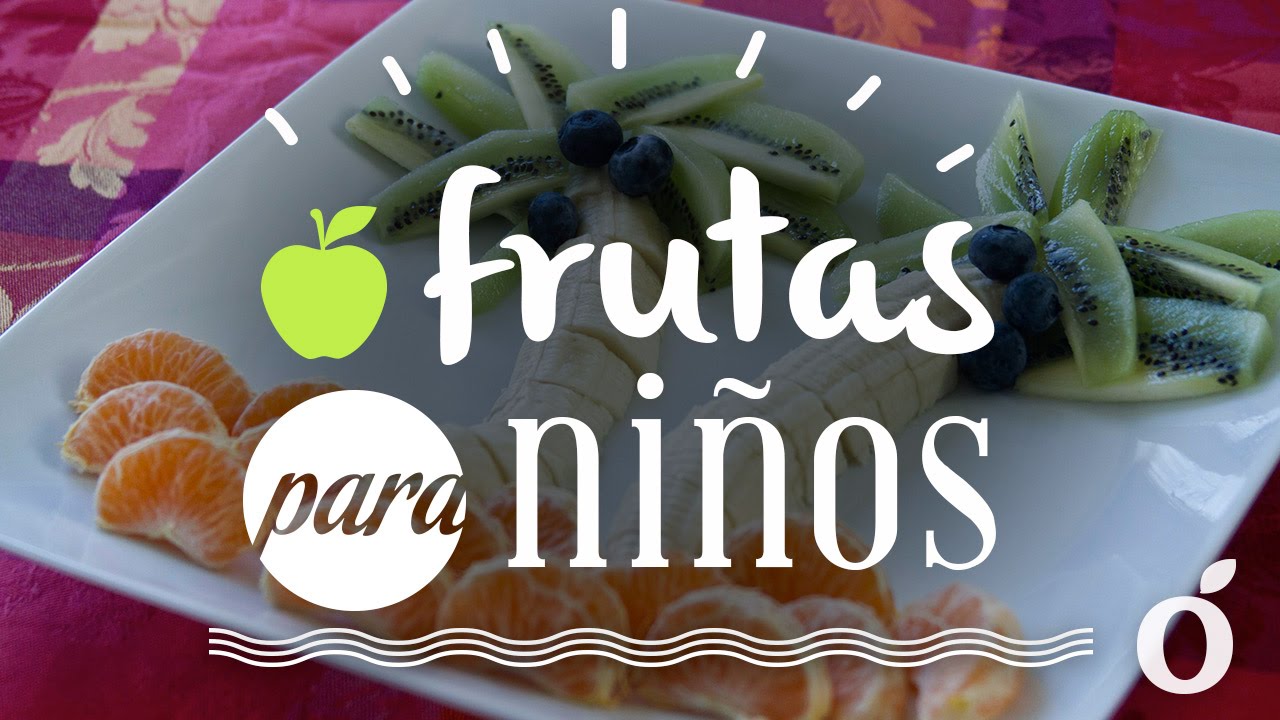 Fruta para Ni&ntilde;os