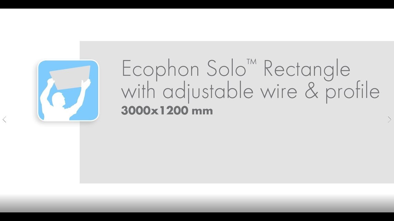Ecophon Solo™ Rectangle 3000x1200 mm with adjustable wire and profile