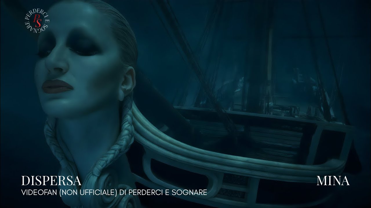 MINA | DISPERSA (VIDEOFAN NON UFFICIALE)