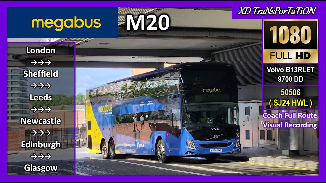 [Megabus] M20 ~ London Victoria Coach Station ➝ Glasgow Buchanan Bus Station (via Newcatle)【FHD】