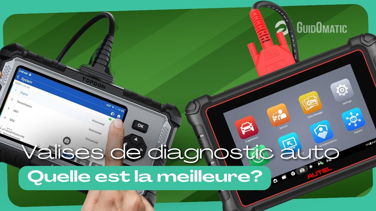 VALISES DE DIAGNOSTIC AUTO (NOUVEAUTÉS) - Comparatif & Guide d'achat 2024! [TOP 3]