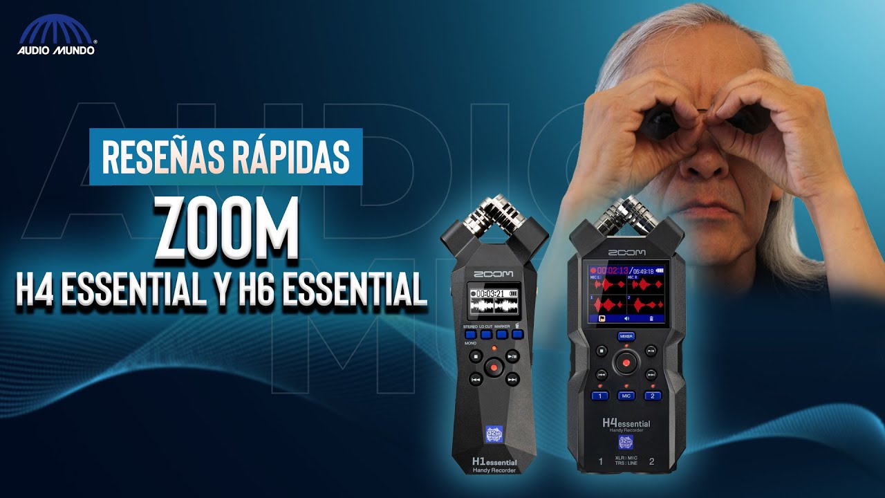 Grabadoras portátiles de mano marca Zoom modelos H4 Essential y H6 Essential