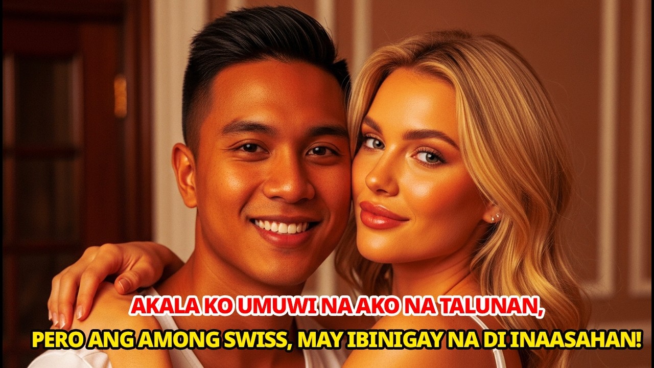 PAANO NANGYARI? SWISS BOSS NA BANGRAROTE, PAANO NIYA AKO NABAYARAN? ANG PALIT, TATAK SA AKING PUSO!