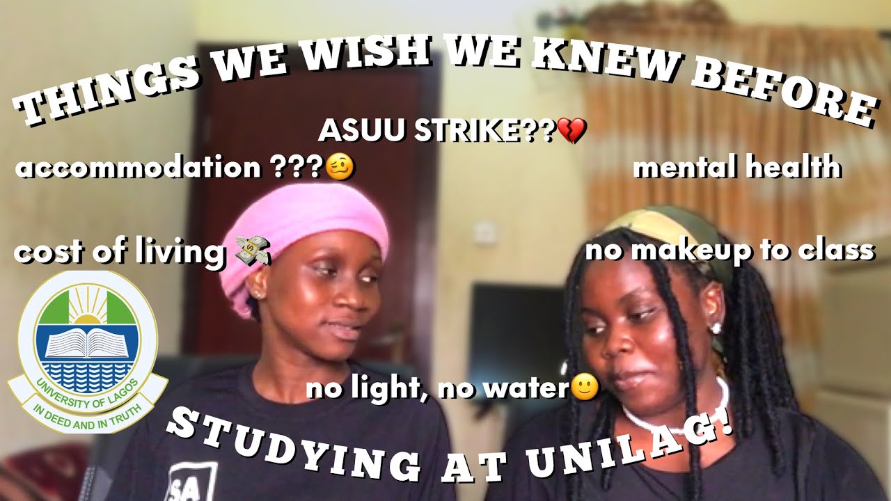 THINGS WE WISH WE KNEW BEFORE GOING TO UNIVERSITY! || UNILAG accommodation…no light, no water?