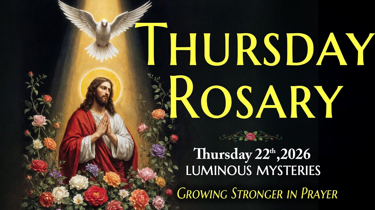 Thursday Holy Rosary ❤️ January 22, 2026 ❤️ Luminous Mysteries Of The Rosary [Virtual]