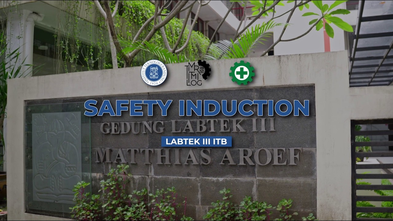 Safety Induction Gedung Labtek III Lantai 2 – ITB