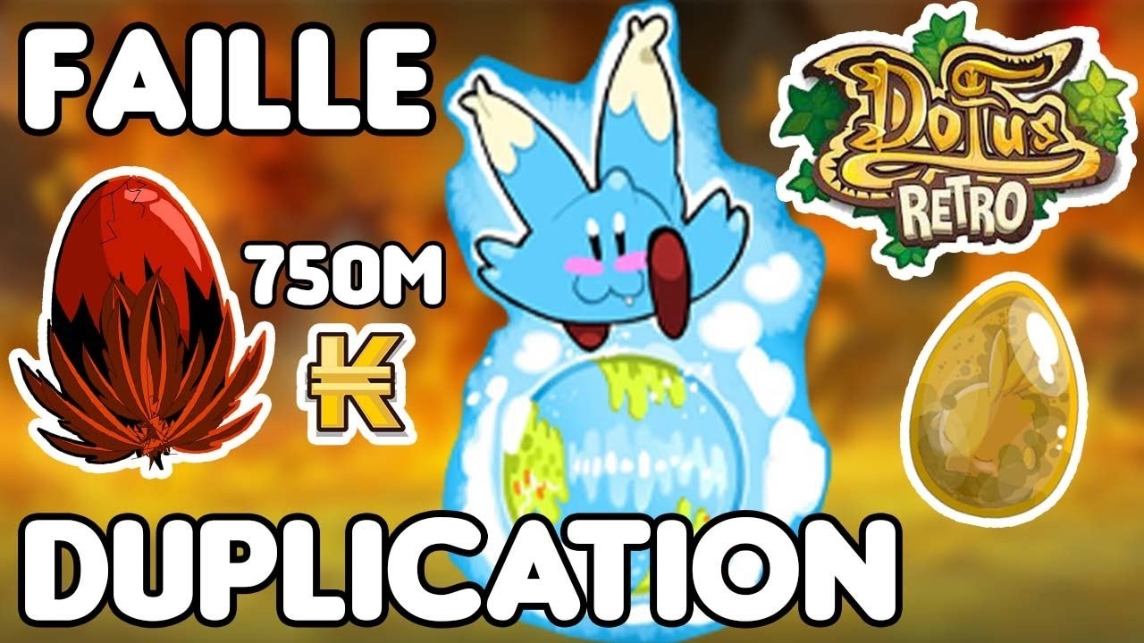FAILLE KAMAS DUPLI DOFUS RETRO - JOUR 1