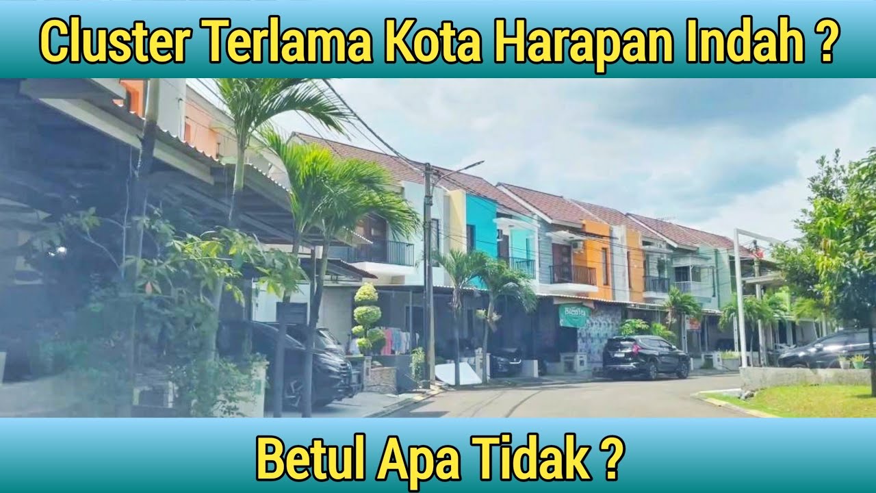 SUDAH TERLIHAT KETINGGALAN JAMAN DIBANDING CLUSTER LAINNYA |  CLUSTER HARMONI KOTA HARAPAN INDAH