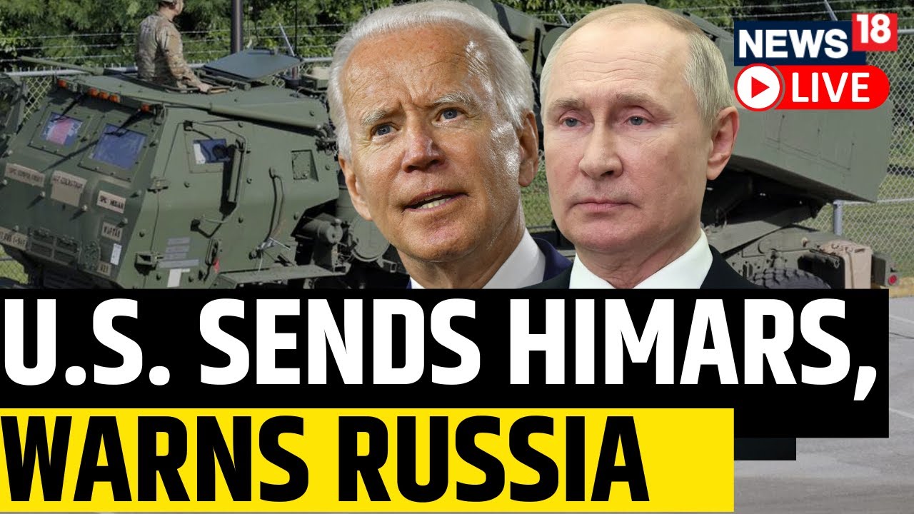 U.S. Says To Deploy HIMARS, Infantry To Estonia | Russia Ukraine War Updates | Russia News Live