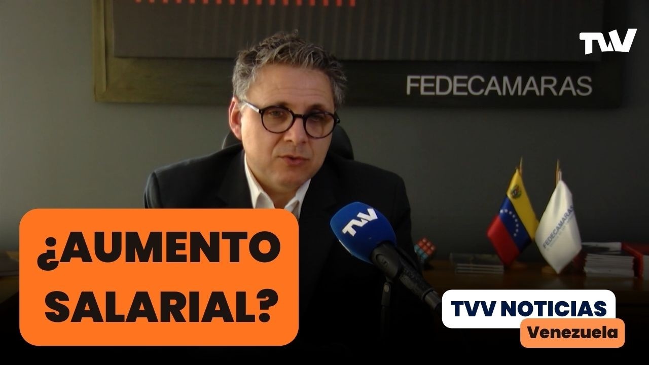 ¿Subirá el salario mínimo? Habla el presidente de Fedecámaras | TVV Noticias Venezuela