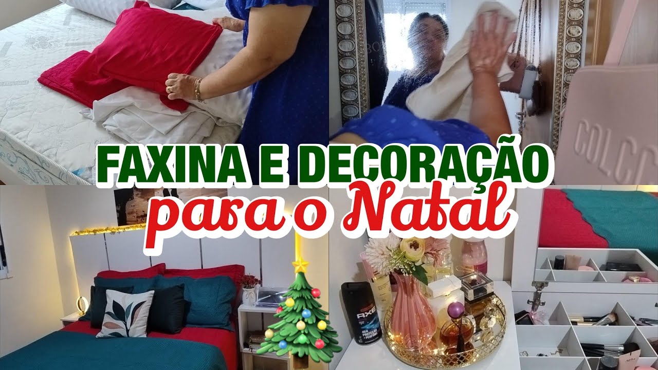 FAXINA E DECORAÇÃO PARA O NATAL 🌲👏🧼