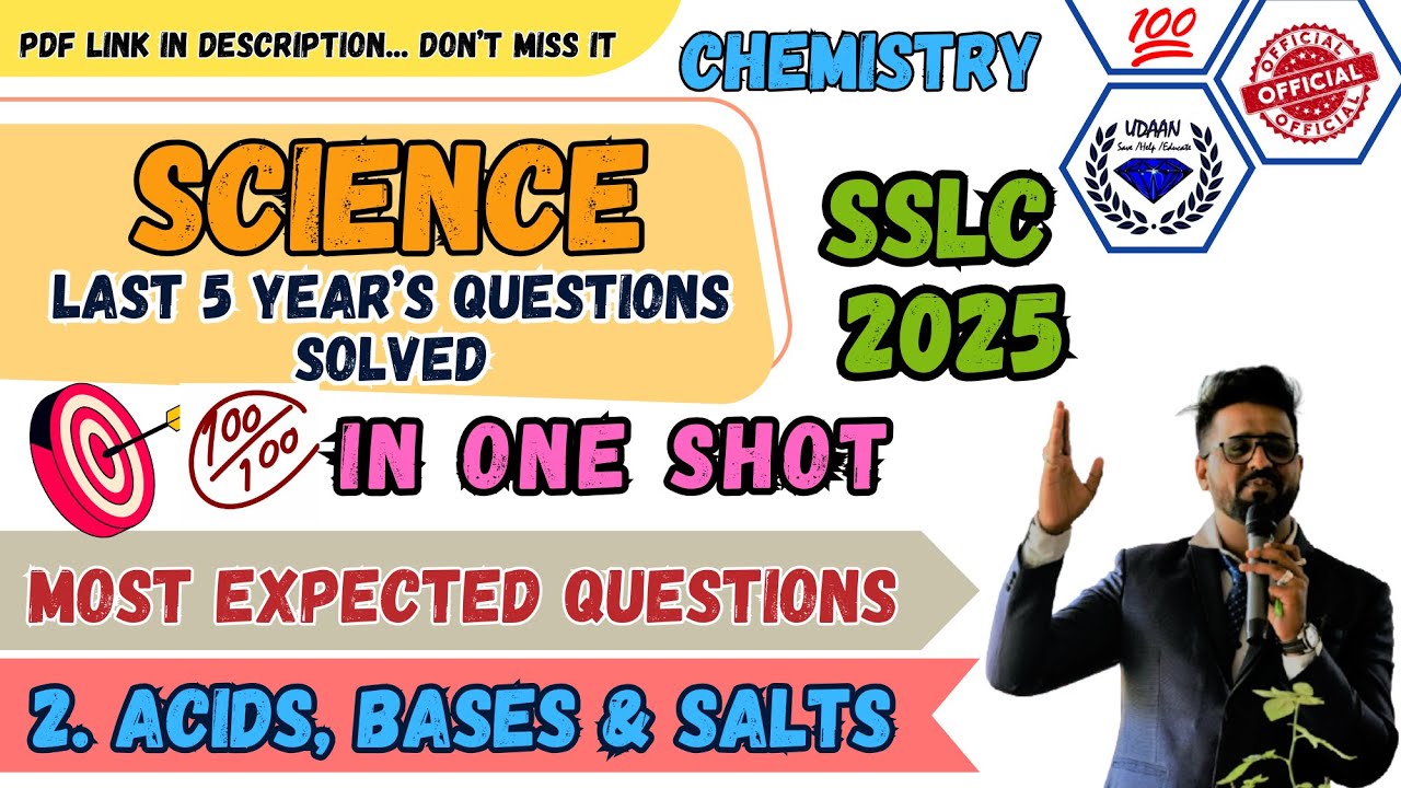 SSLC 10th SCIENCE ACIDS, BASES & SALTS Last 5 YEARS SOLVED PYQ's...Unbelievable!