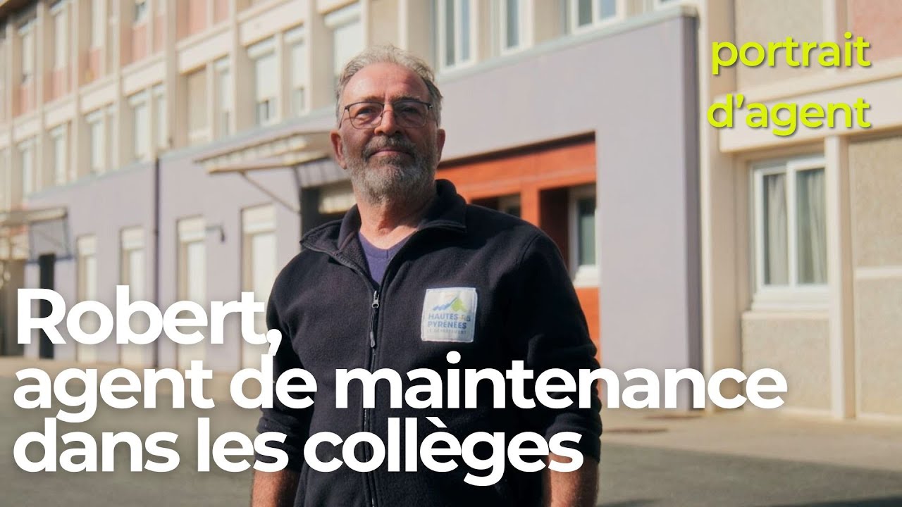 #𝗮𝗴𝗲𝗻𝘁𝗵𝗮𝘂𝘁𝗽𝘆𝗿𝗲𝗻𝗲𝗲𝗻 Robert, agent de maintenance dans les collèges - Hautes-Pyrénées