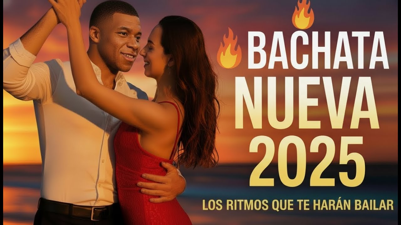 Bachata Nueva Romántica 2025 💔 | Lo Más Escuchado del Año | Amor, Dolor y Pasión