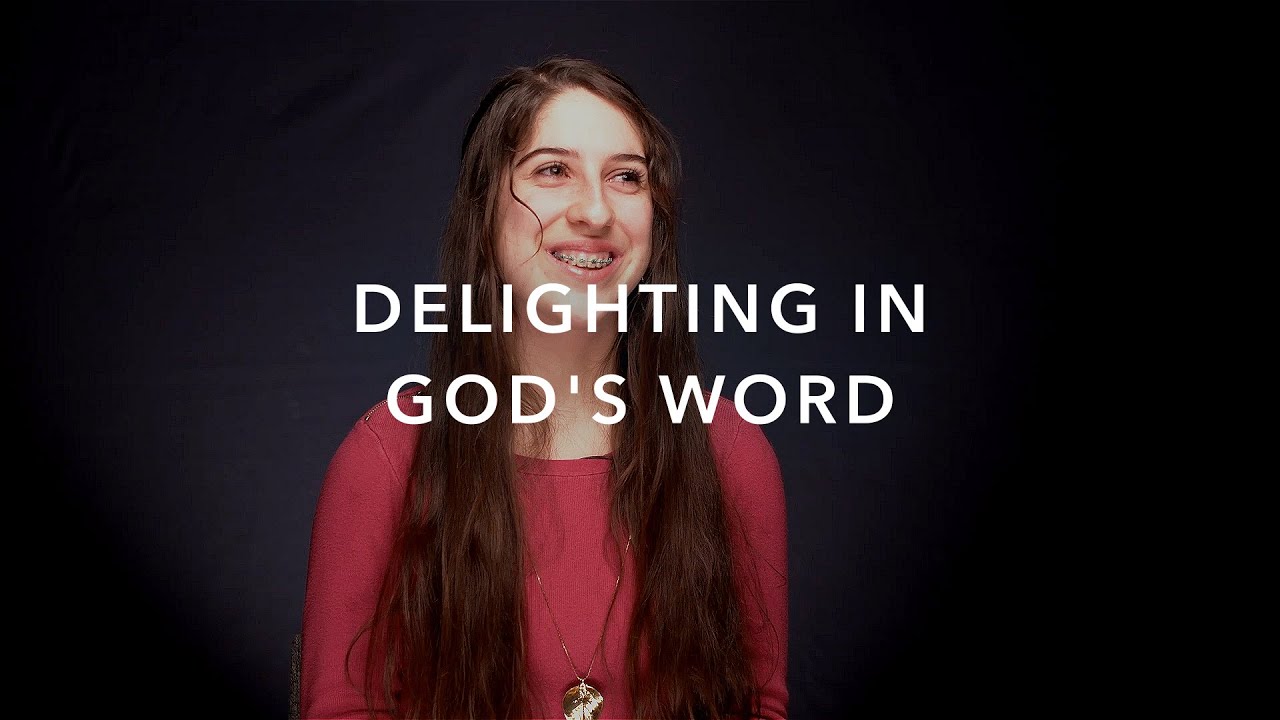 Delighting In God's Word
