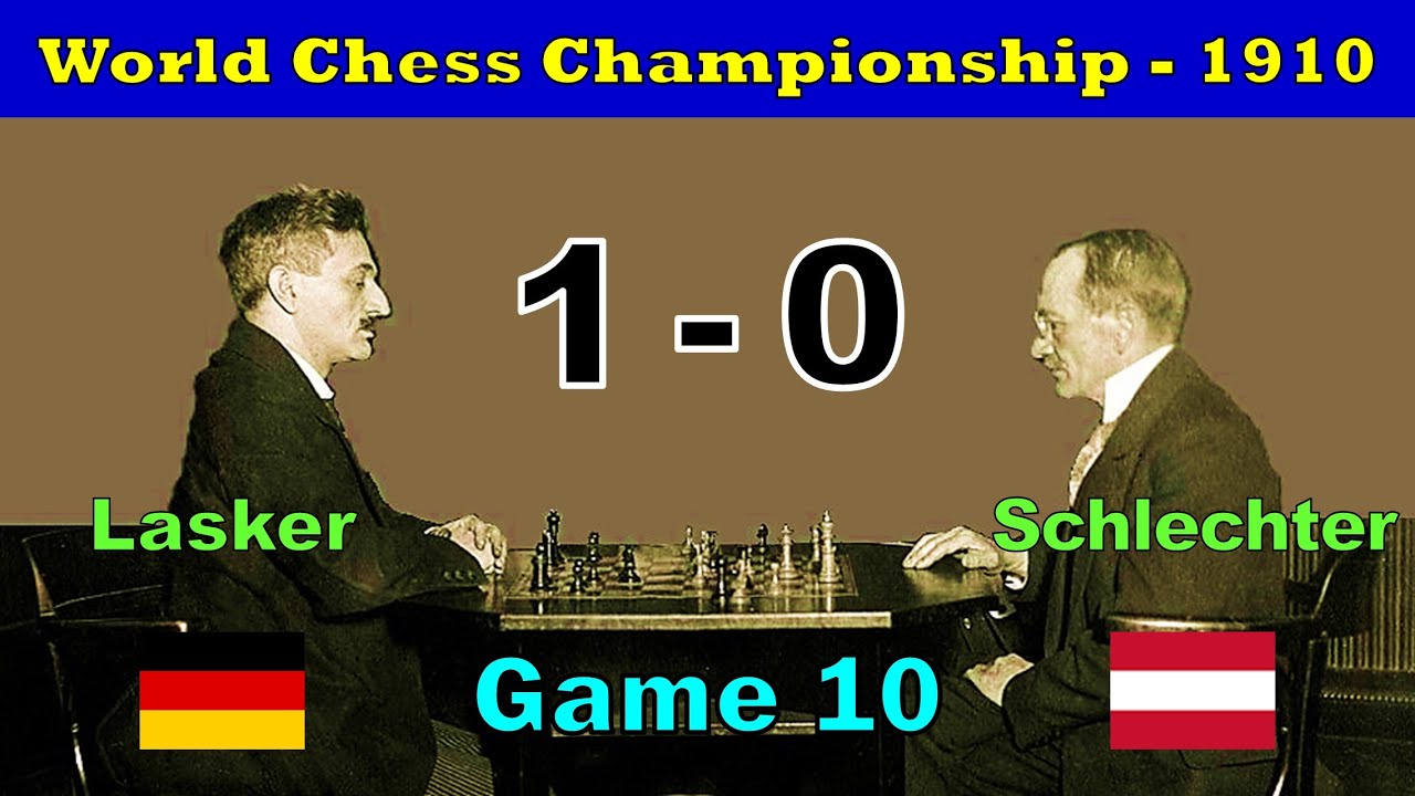 Lasker vs Schlechter / Game 10 / World Championship -1910